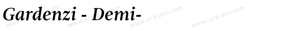 Gardenzi - Demi字体转换